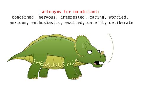 antonyms of nonchalantly|opposite of nonchalant antonym.